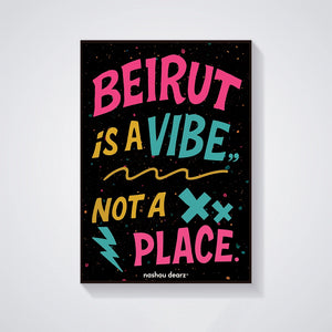 Beirut Is A Vibe Illustrated Poster